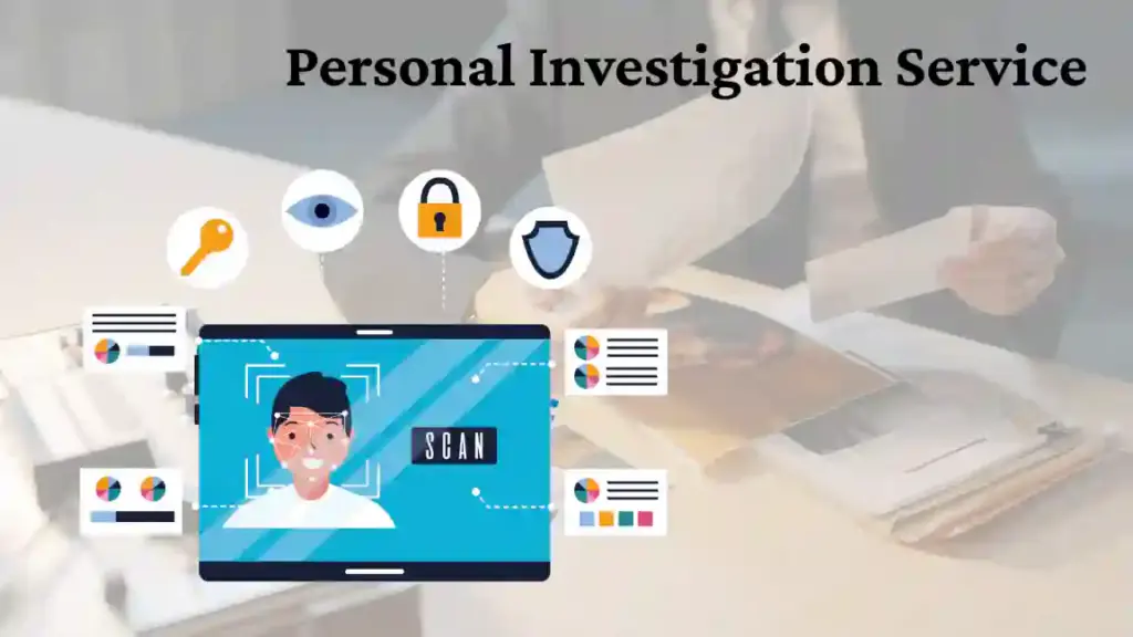 Personal investigation Service in pune