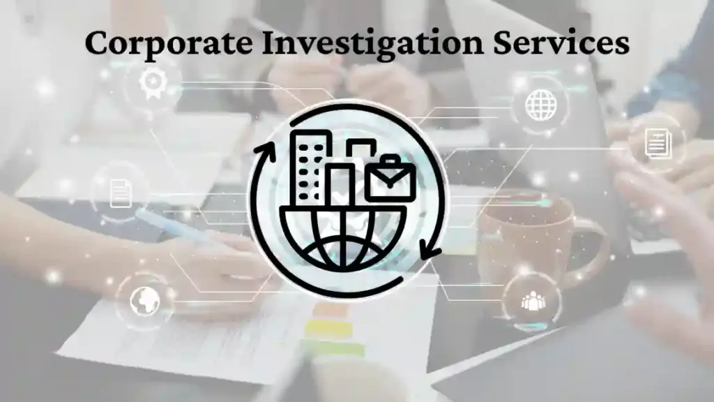 corporate investigation service in pune